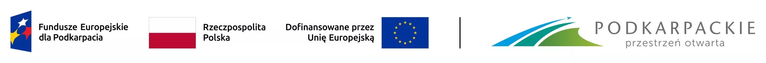 Logotypy Fundusze Europejskie dla Podkarpacia Flaga Polski Flaga UE, LOGOTYP Podkarpackie przestrzeń otwarta