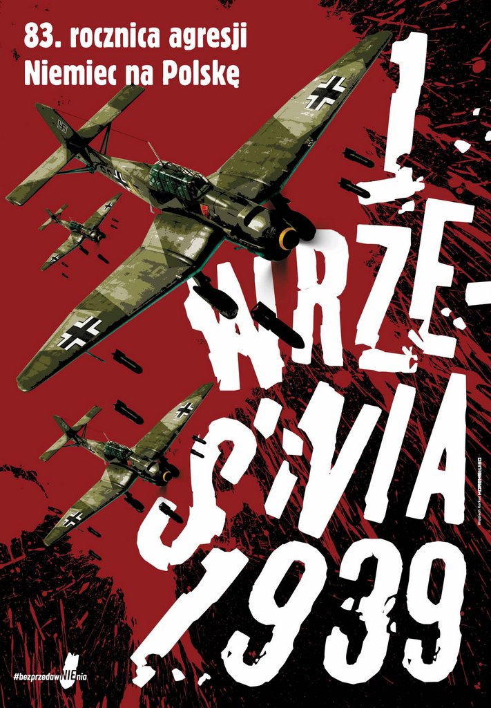 Plakat 83. rocznicy zbrojnej napaści na Polskę przez hitlerowskie Niemcy