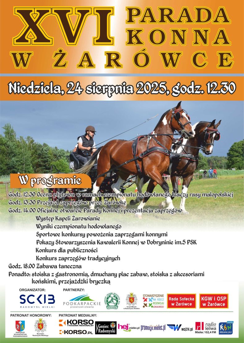 Plakat informujący o 16 Paradzie Konnej w Żarówce. Na zdjęciu plakatu widoczne dwa konie i powozący na bryczce.
